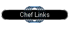 Chef Links